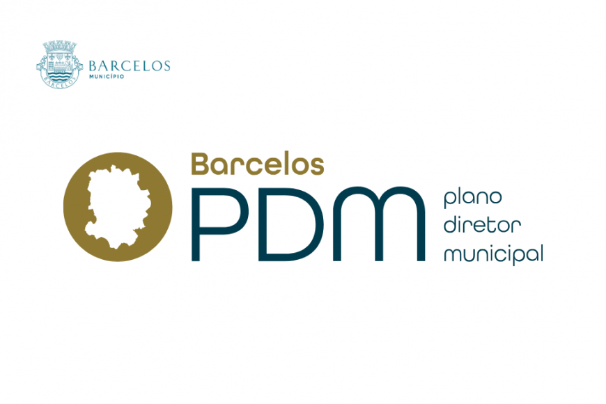 2.&ordf; Revis&atilde;o do Plano Diretor Municipal (PDM) de Barcelos &ndash; Participe!