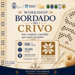 WORKSHOP BORDADO DO CRIVO - CSIF Sol Nascente
